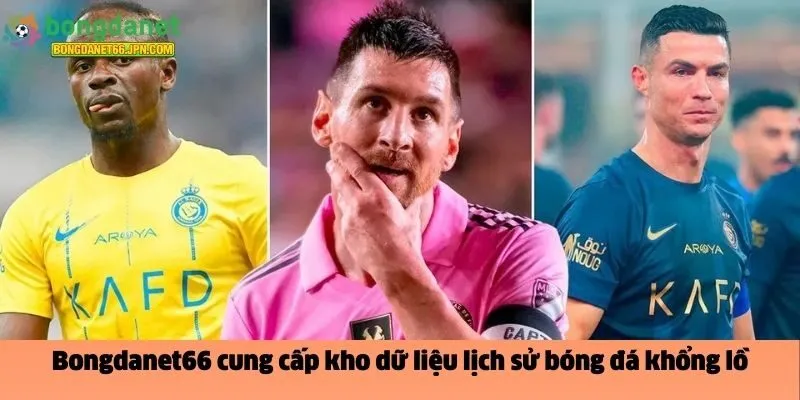 Bongdanet66 cung cấp kho dữ liệu