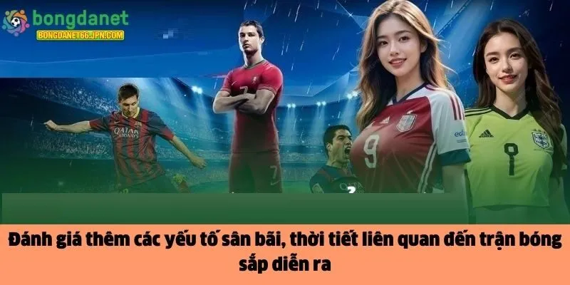 trận bóng sắp diễn ra