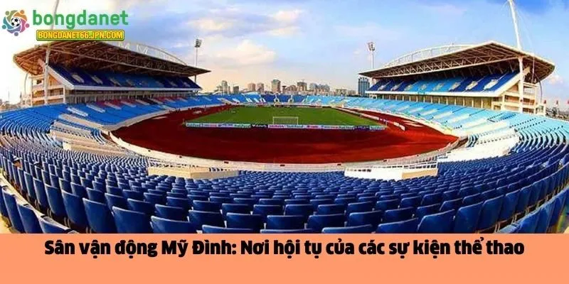 sân vận động Mỹ Đình